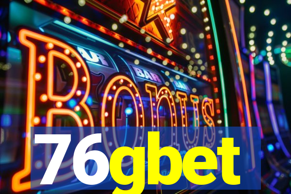 76gbet
