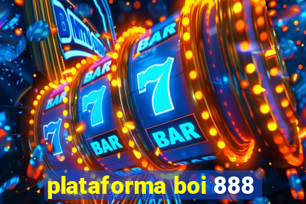 plataforma boi 888