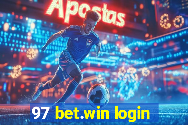 97 bet.win login