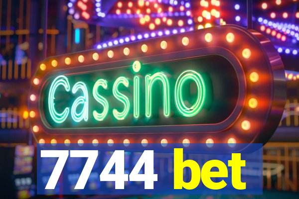 7744 bet