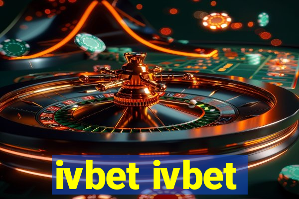 ivbet ivbet