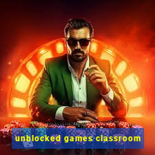 unblocked games classroom