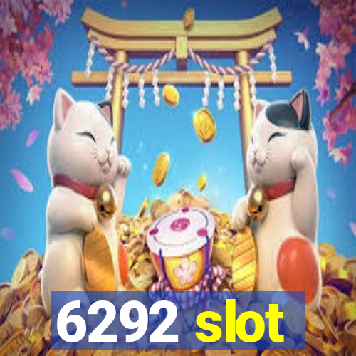6292 slot