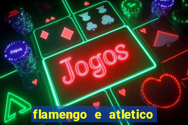 flamengo e atletico mineiro futemax