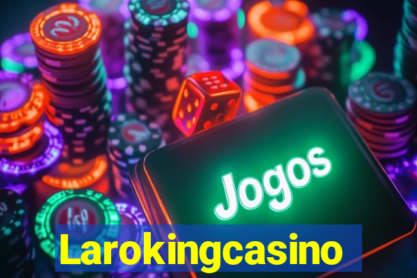 Larokingcasino