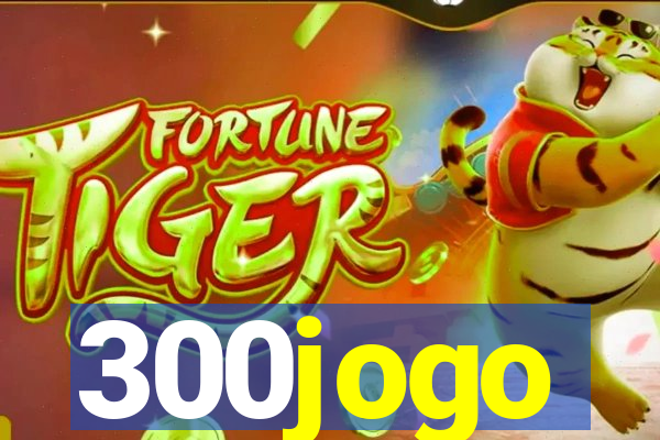 300jogo