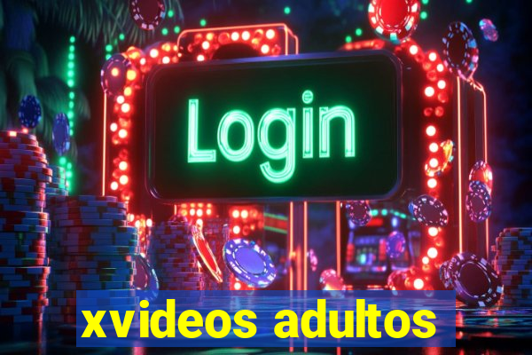 xvideos adultos