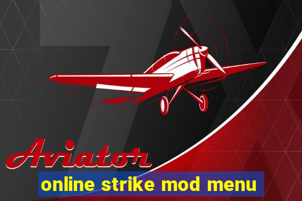 online strike mod menu