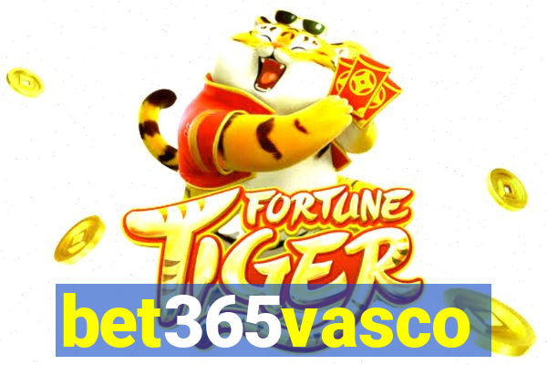 bet365vasco