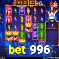 bet 996