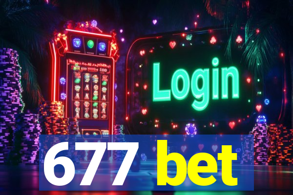 677 bet