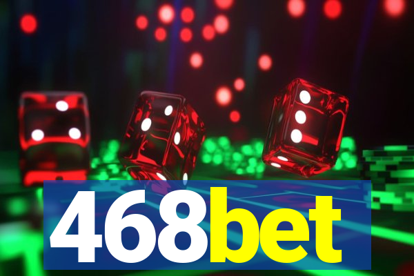 468bet