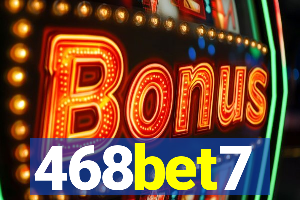 468bet7