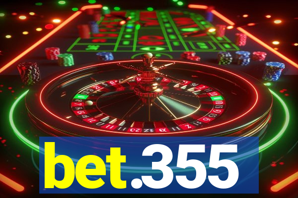 bet.355
