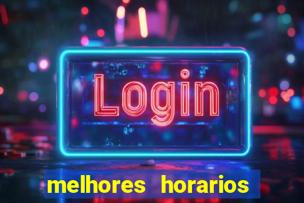 melhores horarios pagantes fortune tiger