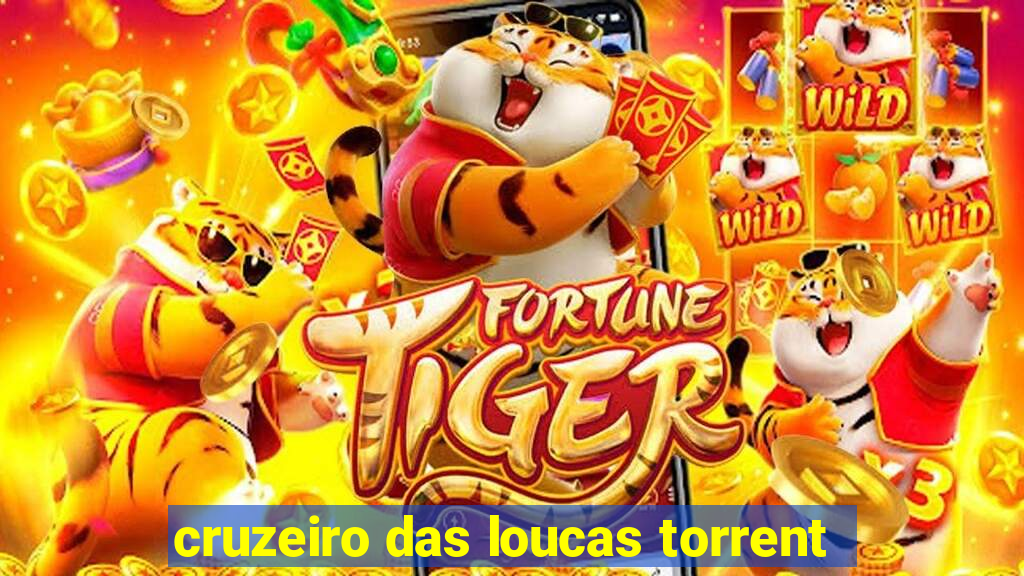 cruzeiro das loucas torrent