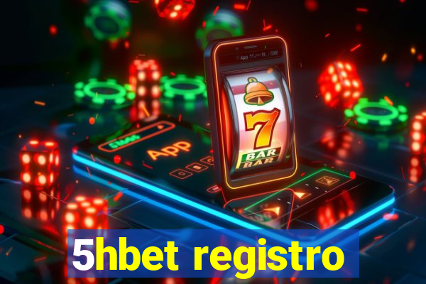 5hbet registro