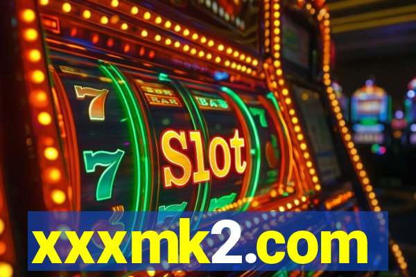 xxxmk2.com