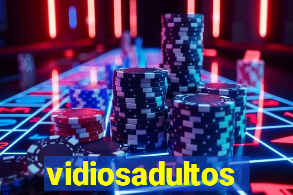 vidiosadultos