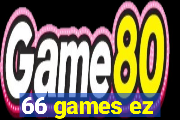 66 games ez