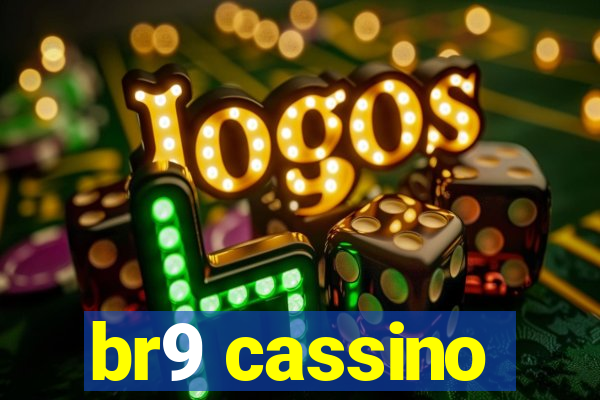 br9 cassino