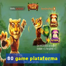 80 game plataforma