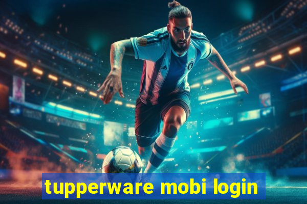 tupperware mobi login