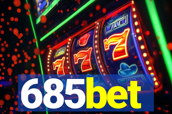 685bet