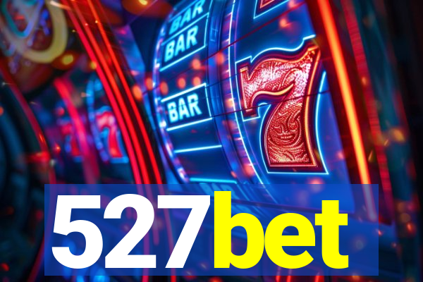 527bet