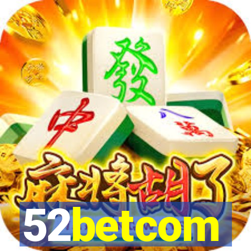 52betcom