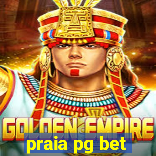 praia pg bet