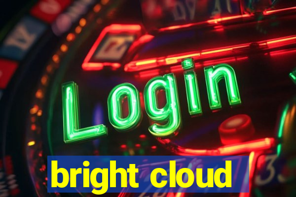 bright cloud