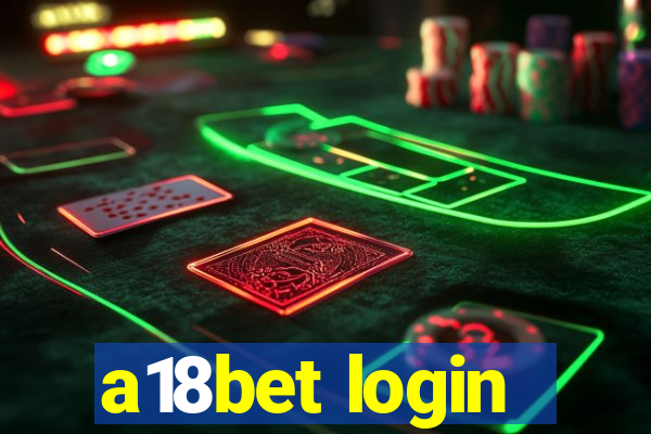a18bet login