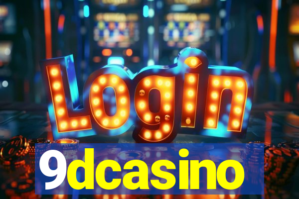 9dcasino