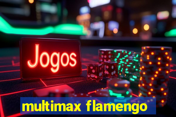 multimax flamengo