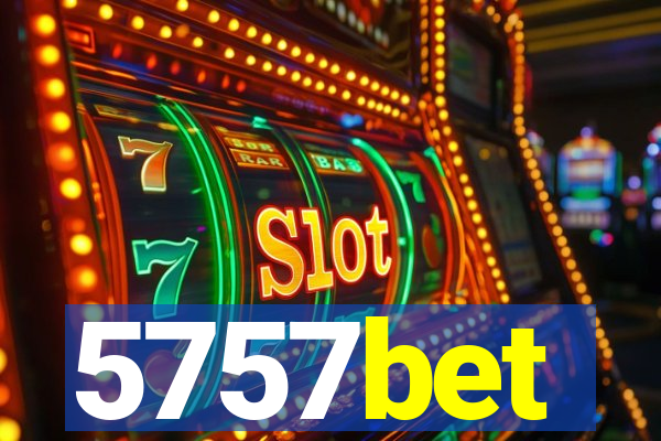 5757bet
