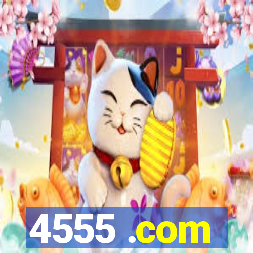 4555 .com