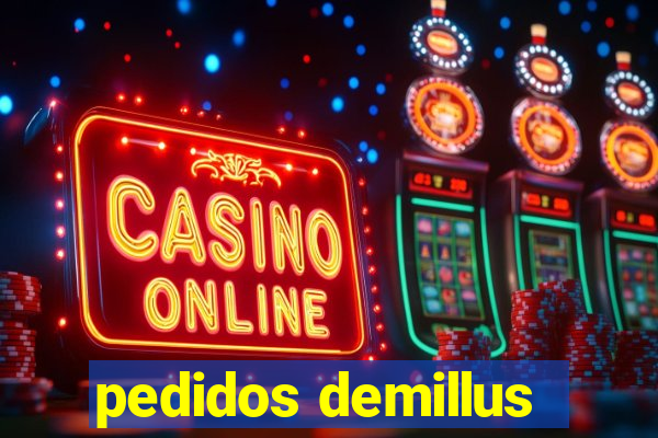 pedidos demillus