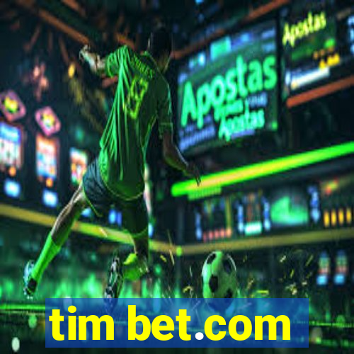 tim bet.com