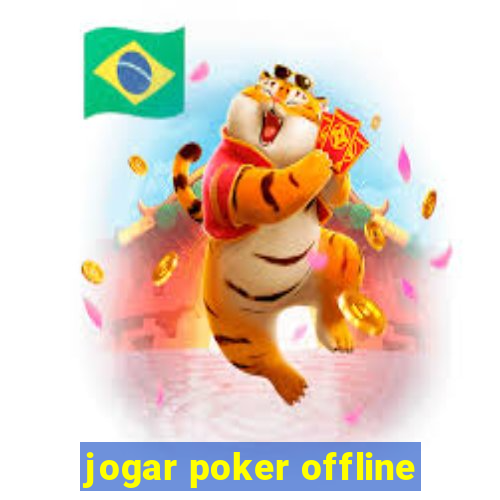 jogar poker offline