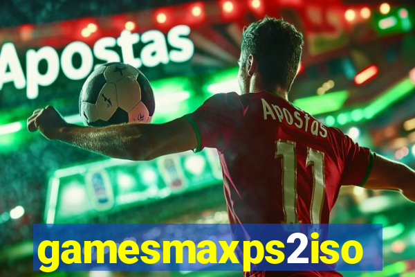 gamesmaxps2iso