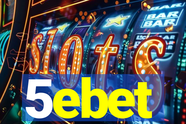5ebet