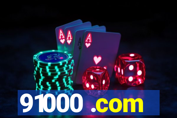 91000 .com