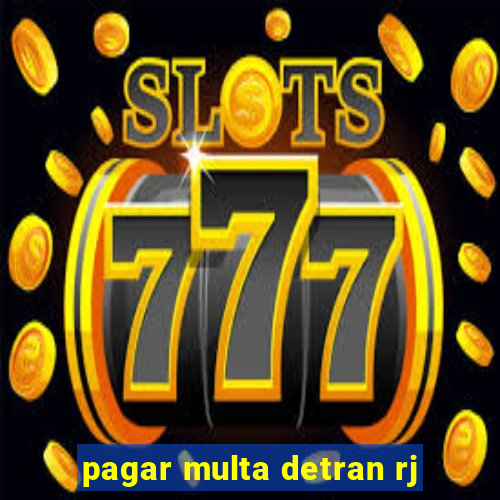 pagar multa detran rj