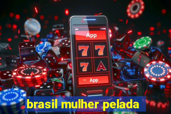 brasil mulher pelada