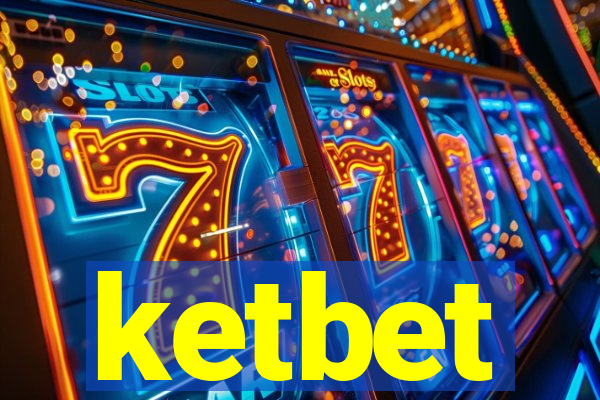 ketbet
