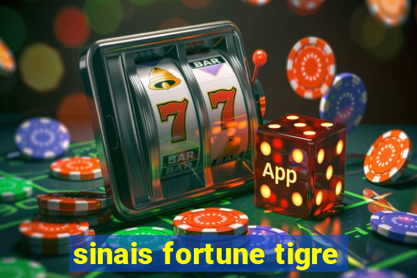 sinais fortune tigre