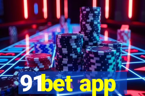 91bet app