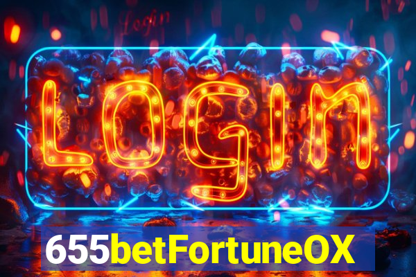 655betFortuneOX