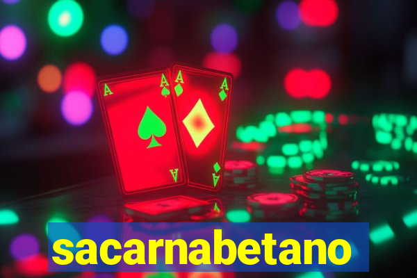 sacarnabetano